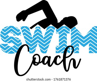 Swim coach quote. Swimmer vector 