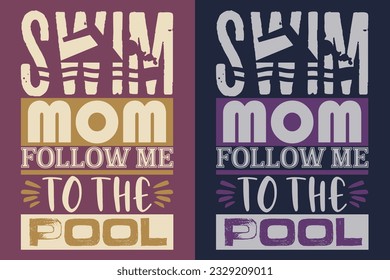 Mamá Nadadora Sígueme A La Piscina, Camiseta Nadadora, Regalo De Baño, Camiseta Nadadora, Regalo De Natación, Camisas De Equipo De Bañera, Camisa De Mamá, Regalo Para Nadador, Camisa De Natación Para Mujeres