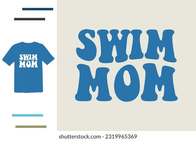 Swim mom t shirt design