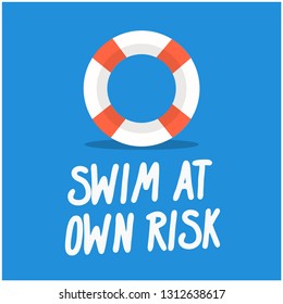 Swim At Your Own Risk Sign with Lifebuoy Illustration