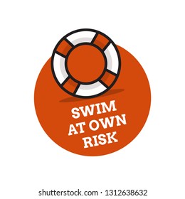 Swim At Your Own Risk Sign with Lifebuoy Illustration