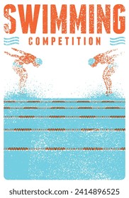 Swimming Competition typographical vintage grunge style poster design. Retro vector illustration.