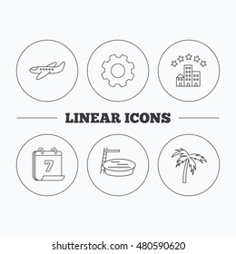 Swimming pool, airplane and palm tree icons. Hotel linear sign. Flat cogwheel and calendar symbols. Linear icons in circle buttons. Vector