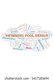 Swimming Pool Design word cloud. Wordcloud made with text only.