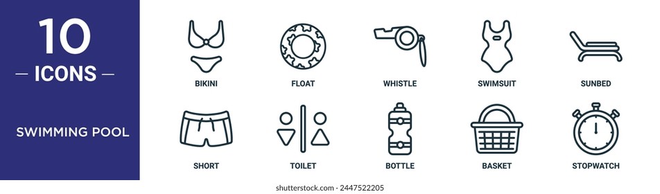 swimming pool outline icon set includes thin line bikini, float, whistle, swimsuit, sunbed, short, toilet icons for report, presentation, diagram, web design
