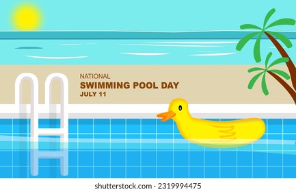 swimming pool with stainless steel ladders and yellow duck-shaped float tires (buoy) with beautiful beach views and bold text commemorating National Swimming Pool Day July 11
