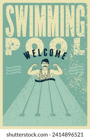 Piscina diseño de póster tipo grunge tipográfico con nadador atlético retro. Ilustración vectorial retro.