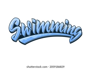 Swimming text on white background. Hand-drawn vector typography illustration in graffiti style. Logo design for any purposes.