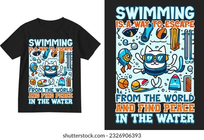 Nadar es una manera de escapar del mundo y encontrar la paz en la ilustración de diseño de camisetas de agua . Plantilla de diseño de camisetas de natación . Diseño de camisas de amante de natación . Camiseta nadadora. Camiseta de regalo para nadadores