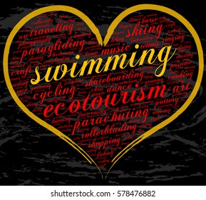 Swimming. Word cloud, heart, italic font, grunge background. Hobby.