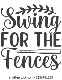 Swing for the Fences svg t shirt design