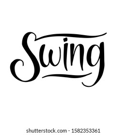 Swing logotype design. Vector illustration with script calligraphy hand lettering.
