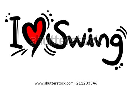 Swing love