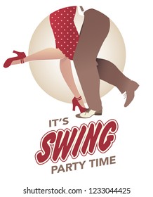 It's swing party time: Legs of man and woman wearing retro clothes and shoes dancing jazz, swing, rock or lindy-hop