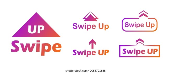 Swipe up button set. Arrow up buttons for social media stories. Scroll or swipe up for advertising and marketing in social media. Vector illustration.