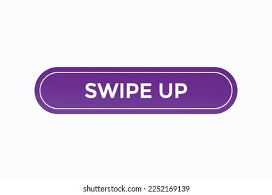 swipe up button vectors.sign label speech bubble swipe up
