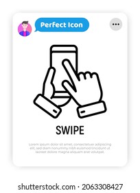 Swipe by hand on smartphone thin line icon. Modern vector illustration.