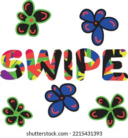Swipe- A digital friendly word, well just swipe right to this neon punchy pattern