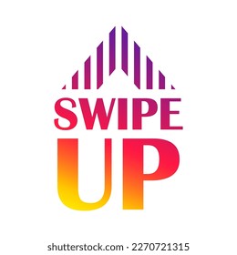 Swipe up and down arrow vector icons set. Pull up vector isolated symbol. Finger swipe arrow to open page. Vector illustration