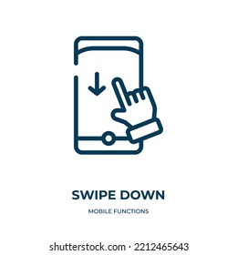 Swipe down icon. Linear vector illustration from mobile functions collection. Outline swipe down icon vector. Thin line symbol for use on web and mobile apps, logo, print media.