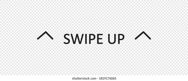 Swipe up icon, arrow button logo, scroll story sign ellement on transparent background in vector flat style. 