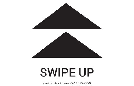 Swipe up icon . Arrow up button symbol. buttons for social media stories. Scroll pictogram. isolated on white background. vector illustration. EPS 10