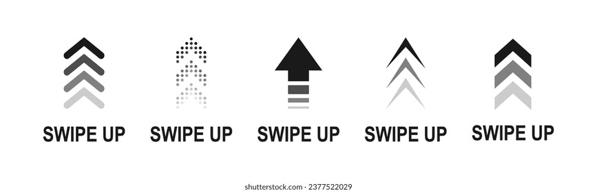 Swipe up icon set. Up arrow button symbol. Swipe Up icons for social media stories. Scroll pictogram. Arrow up buttons for advertising and marketing. Suitable for apps and websites ui designs. Vector