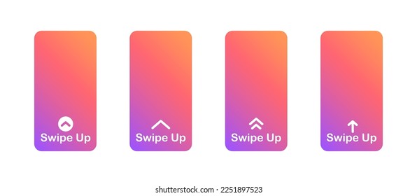 Swipe up icon set. Arrow up buttons for social media stories. Scroll or swipe up for advertising and marketing in social media. Vector illustration.