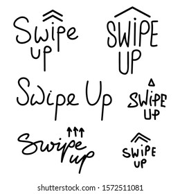 Swipe up icon set isolated on background for social media stories, scroll pictogram. Collection of vector hand drawn swipe up buttons.