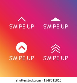 Swipe up icon set on colorful gradient background for social media stories, scroll pictogram. Arrow up logo for blogger. Vector design