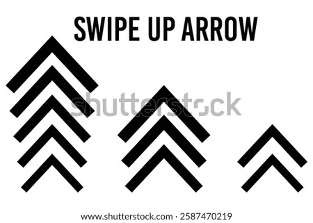 Swipe up icons. Swipe up vector icons. Swipe up arrows. Swipe arrow button set. vector illustration eps 888.