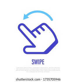 Swipe to left by finger. Hand gesture with arrow. Thin line icon for app. Vector illustration.