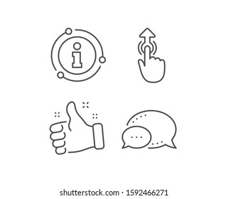 Swipe up line icon. Chat bubble, info sign elements. Move finger sign. Touch technology symbol. Linear swipe up outline icon. Information bubble. Vector