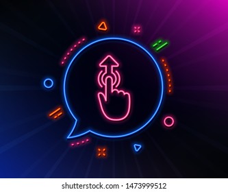 Swipe up line icon. Neon laser lights. Move finger sign. Touch technology symbol. Glow laser speech bubble. Neon lights chat bubble. Banner badge with swipe up icon. Vector