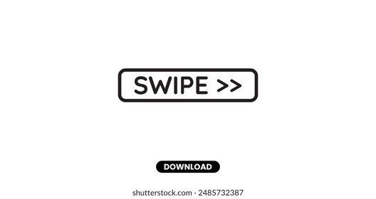Swipe right vector design concept eps.