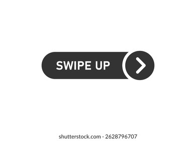 Swipe up. Blue badge. Vector design. Illustration on white background.