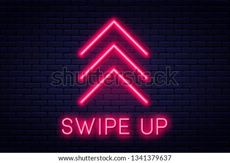 Swipe up, button for social media. Neon style arrow, button and web icon for advertising and marketing in social media application. Scroll or swipe up