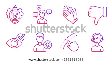 Swipe up, Dislike hand and Clapping hands line icons set. Person idea, Conversation messages and Check eye signs. Clown, Consultant symbols. Touch down, Thumbs down. People set. Vector