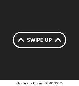 Swipe Up. Horizontal White Icon for Advertisement in Social Media. Vector illustration