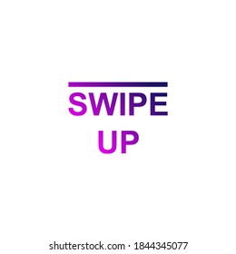 Swipe up, set of buttons for social media. Arrows, buttons and web icons for advertising and marketing in social media application. Scroll or swipe up. vector illustration on white background