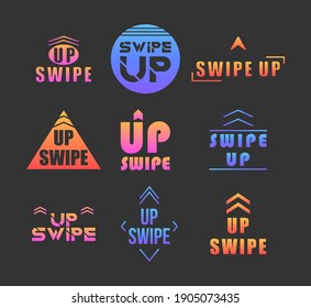 Swipe up, set of buttons for social media. App button design, move story, drag and scroll swipe up. Instagram style. Arrow up logo for blogger. Vector illustration, eps 10.