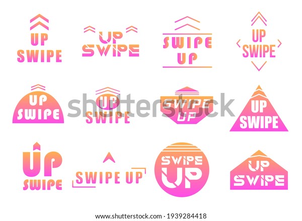 Swipe up, set of\
buttons for social media. App button design, move story, drag and\
scroll swipe up. Instagram style. Arrow up logo for blogger. Vector\
illustration, eps 10.