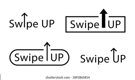 Swipe up vector icon set. Swipe up button with arrow collection. Scroll pictogram isolated. Social media vector elements.