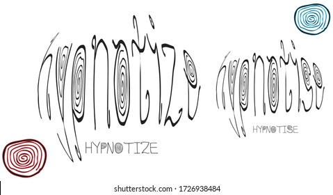 Escritura rápida circular de la palabra Hipnotize incluyendo ortografía de EE. UU. y Reino Unido en el mismo estilo