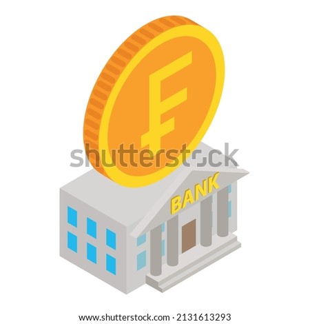Swiss bank icon isometric vector. Swiss bank building and one frank gold coin. Reliability symbol, financial institution