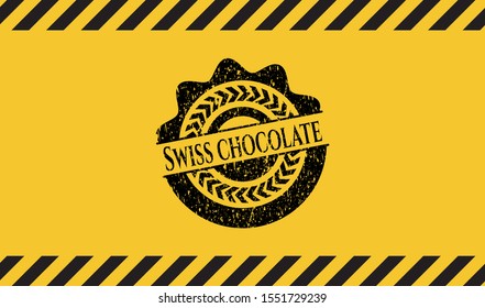 Swiss Chocolate inside warning sign, black grunge emblem. Vector Illustration. Detailed.