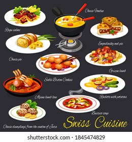 Swiss cuisine meals, meat dishes and desserts vectors. Guinea fowl ragout, raclette with potatoes and alpine lamb loin, engadine nut tart, sable breton cookies and dumplings, cheese fondue, tripe soup