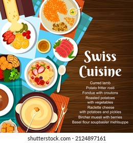 Swiss cuisine menu cover, Switzerland food dishes and meals, vector. Traditional Swiss restaurant cuisine cured lamb, raclette cheese with potatoes and pickles, basel flour soup or basler mehlsuppe