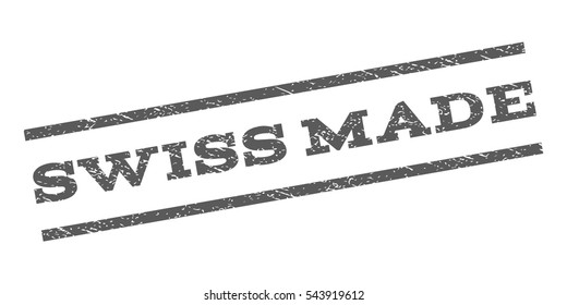 Swiss Made watermark stamp. Text caption between parallel lines with grunge design style. Rubber seal stamp with scratched texture. Vector grey color ink imprint on a white background.