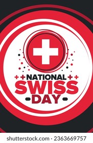 Swiss National Day. Happy holiday, celebrated annual in August 1. Switzerland flag. Flag with Cross. Swiss independence and freedom. Patriotic poster. Festive and parade design. Vector illustration